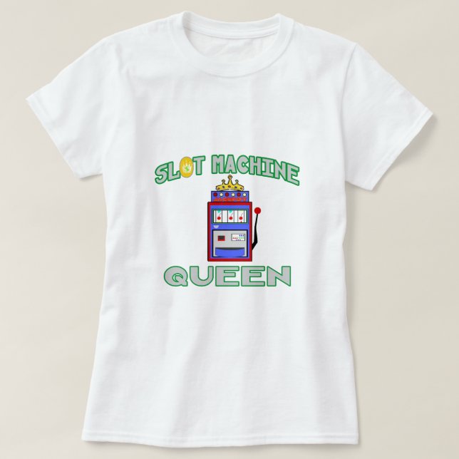 Slot Machine Queen (Tiara) T-Shirt (Design Front)