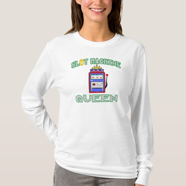 Slot Machine Queen (Tiara) T-Shirt (Front)