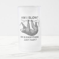 Sloth am I slow?