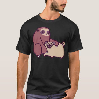 Sloth and Pug  T-Shirt
