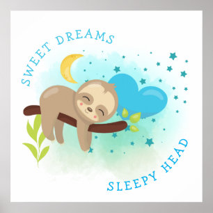 Sloth Asleep Sweet Dreams Sleepy Head Baby Boy Poster