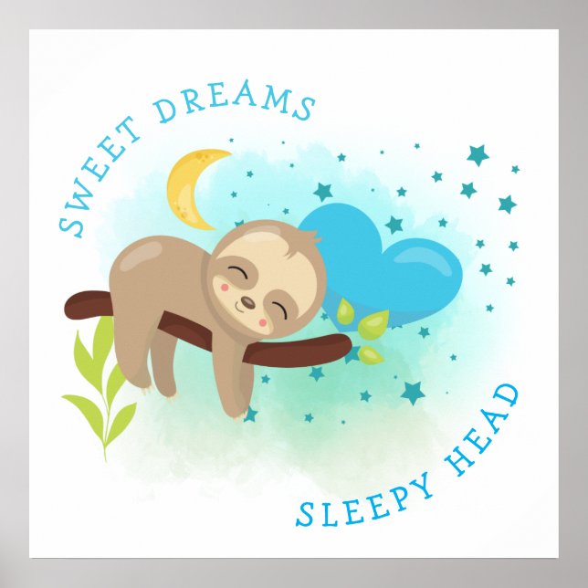 Sloth Asleep Sweet Dreams Sleepy Head Baby Boy Poster (Front)