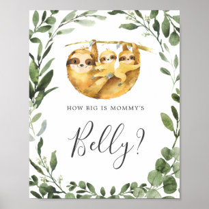 Sloth Baby Shower Guess How Big is Mummy's Belly Poster