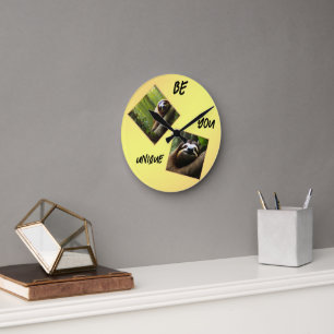 Sloth "Be You Unique",  Round Clock