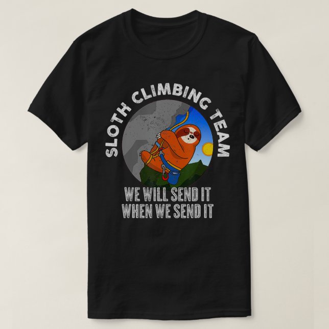 Sloth Climbing Team Climbing  T-Shirt (Design Front)