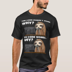 Sloth Computer Scientist Programmer Funny Software T-Shirt