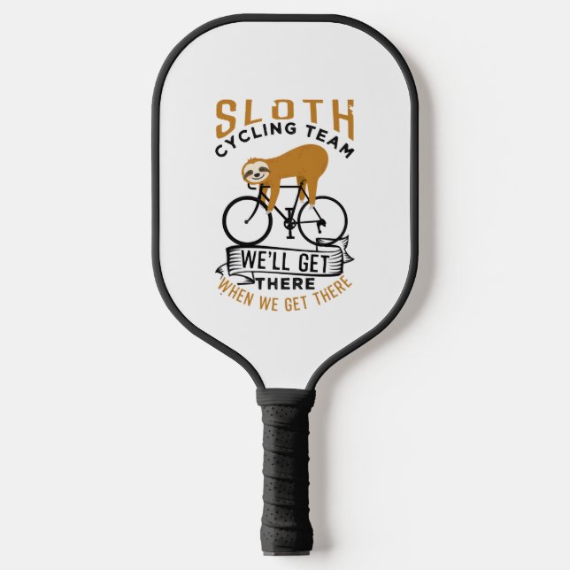 Sloth Cycling Team   Pickleball Paddle (Front)