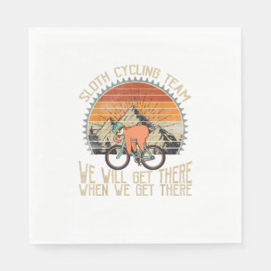 Sloth Cycling Team We Well Get There When We Get T Napkin