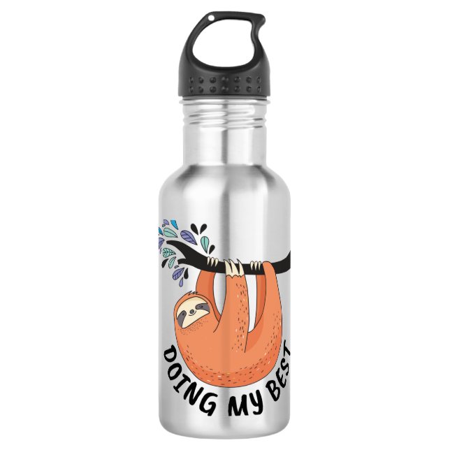 Sloth Doing My Best 710 Ml Water Bottle (Front)
