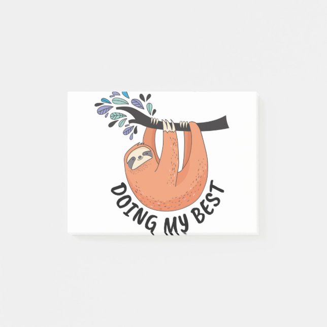 Sloth Doing My Best Post-it Notes (Front)