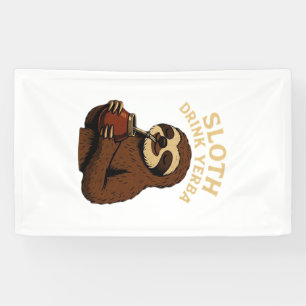 Sloth Drink Yerba � Funny Retro Vintage Sloth with Banner
