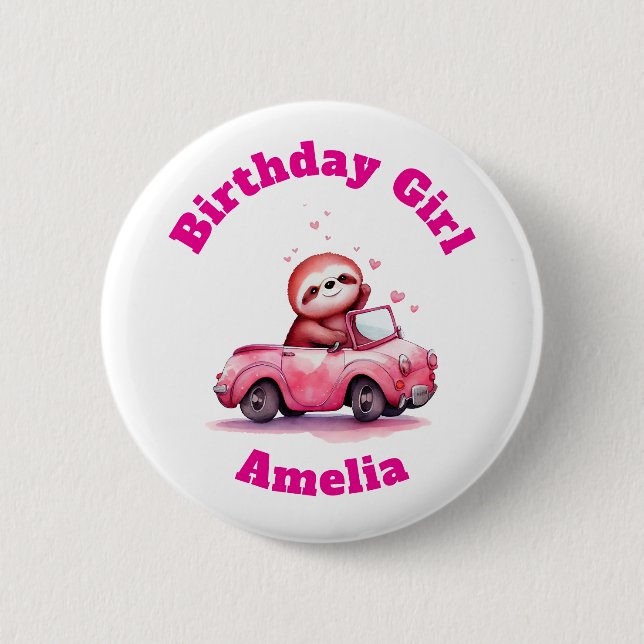 Sloth Driving a Pink Convertible Birthday Girl 6 Cm Round Badge (Front)