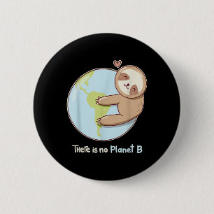 Sloth Earth World Environmental Protection Climate 6 Cm Round Badge