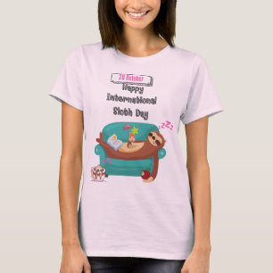sloth experience day T-Shirt