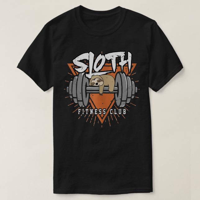 Sloth Fitness Club Sloth Workout Motivation Gift  T-Shirt (Design Front)
