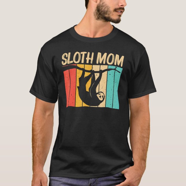Sloth For Mum Mother Lazy Sloth Animal T-Shirt (Front)