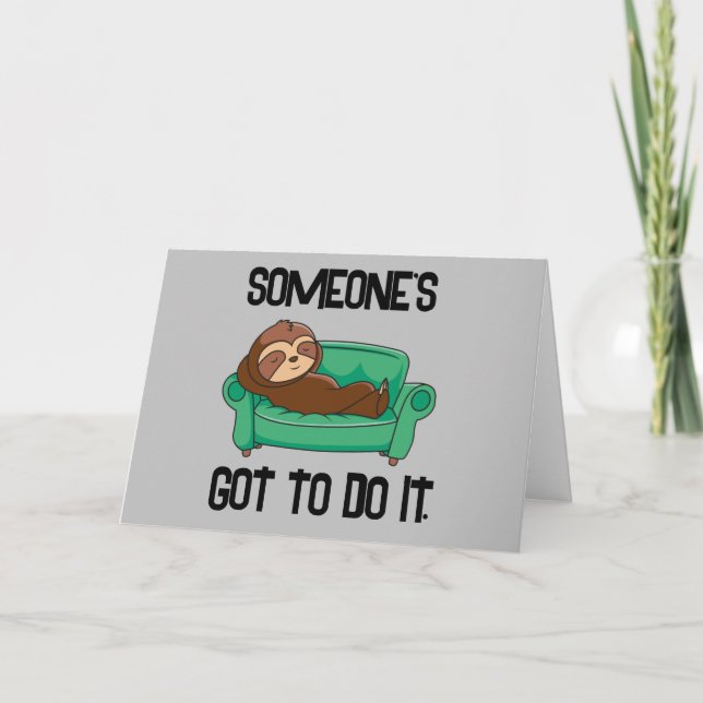 Sloth Funny Father's Day Car Humourous Greeting Thank You Card (Front)