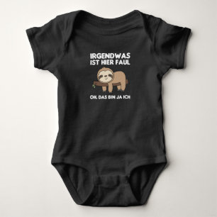 Sloth Funny Saying Relaxed Sloth Baby Bodysuit