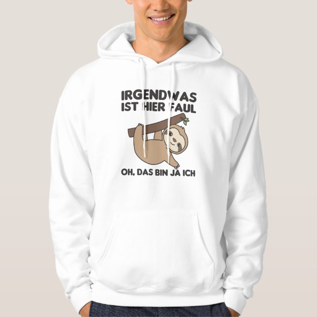 Sloth Funny Saying Relaxed Sloth Hoodie (Front)