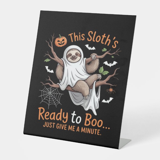 Sloth Halloween Sloths Cute Bat Vampire Essential  Pedestal Sign (Front)