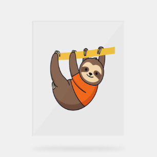 Sloth Hanging on Branch with Orange Acrylic Sign