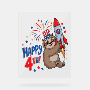 Sloth Happy 4th Rocket Fireworks USA Acrylic Sign