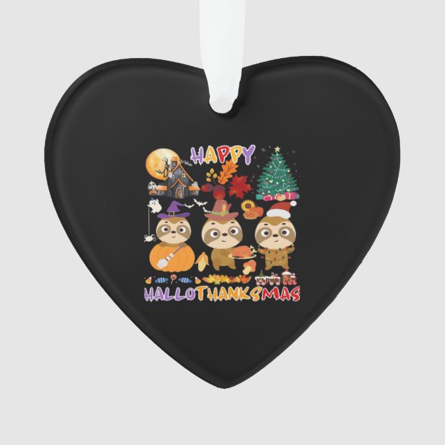 Sloth Happy Hallothanksmas Funny Halloween Thanksg Ornament (Front)