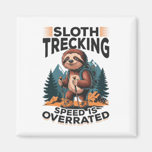 Sloth Hiking Mountains Sloth Trekking Speed Is Ove Magnet