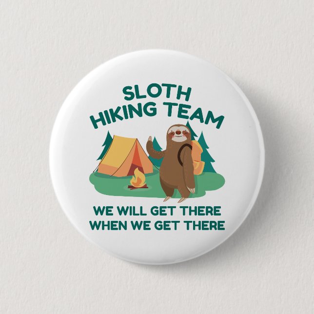 Sloth Hiking Team 6 Cm Round Badge (Front)