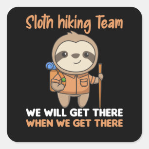 Sloth Hiking Team Fun Sloths Hiking Square Sticker