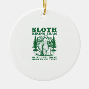 Sloth Hiking Team Funny Hiker Mountain Hiking Club Ceramic Tree Decoration