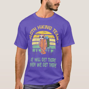 Sloth Hiking Team Hiker Camper Funny Retro T-Shirt