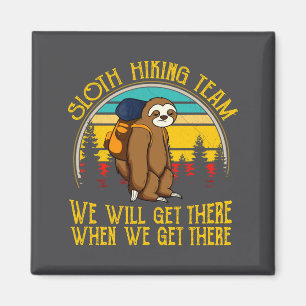 Sloth Hiking Team We Will Get There Funny Vintage  Magnet