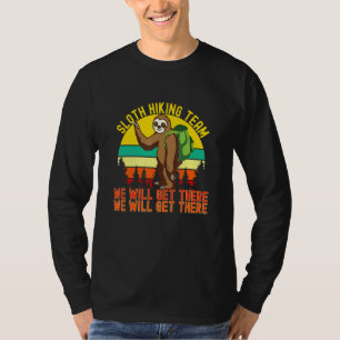 Sloth Hiking Team Women Men Sloth Hiking Team 1 T-Shirt