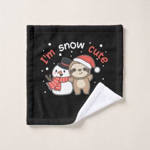 Sloth I'm Snow Cute Snowman Snow Pun Wash Cloth