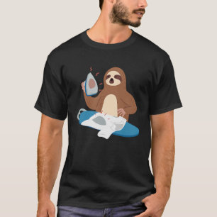Sloth Ironing Cute Sloth Doing Household T-Shirt