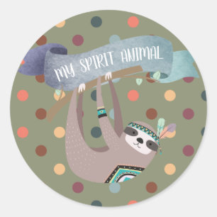 SLOTH is my Spirit Animal - Fun Gift- Customisable Classic Round Sticker