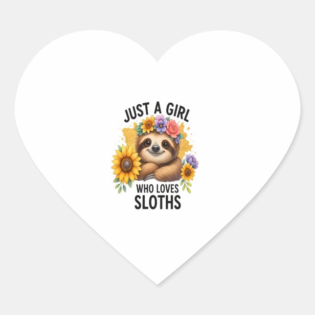 Sloth Just a Girl Who Loves Sloth Heart Sticker (Front)