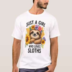 Sloth Just a Girl Who Loves Sloth T-Shirt