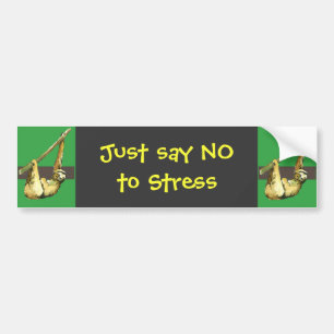 Sloth -Just Say NO Bumper Sticker