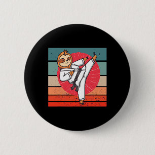Sloth Karate Black Belt Sloth Lover Japanese Sport 6 Cm Round Badge