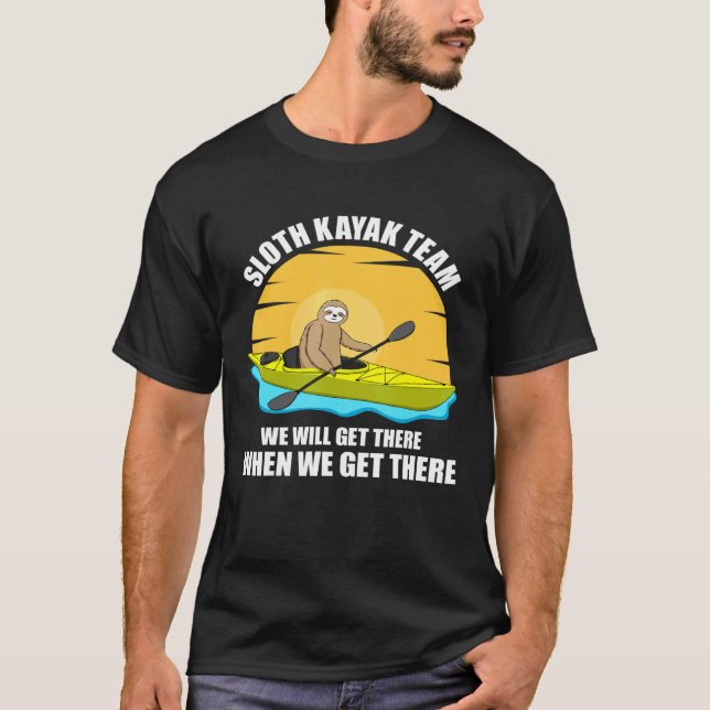 Sloth Kayak Team Kayaking For Men Women Paddling T-Shirt (Front)