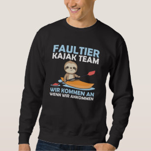 Sloth Kayak Team Paddling Funny Sloths Sweatshirt