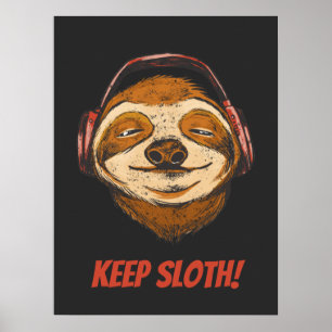 Sloth Keep Calm in chillin vintage Sloth Mode Poster