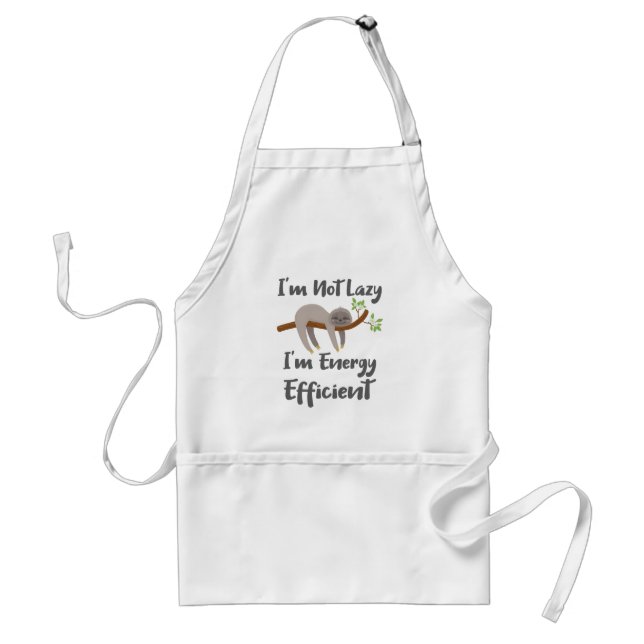 Sloth Life Sloth Lovers Not Lazy Energy Efficient Standard Apron (Front)