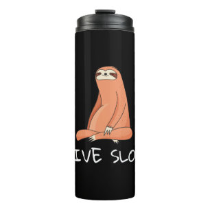 Sloth Live Slow Thermal Tumbler