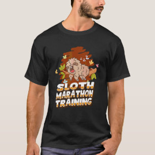 Sloth Marathon Training Sleeping Animal Lazy Slot T-Shirt
