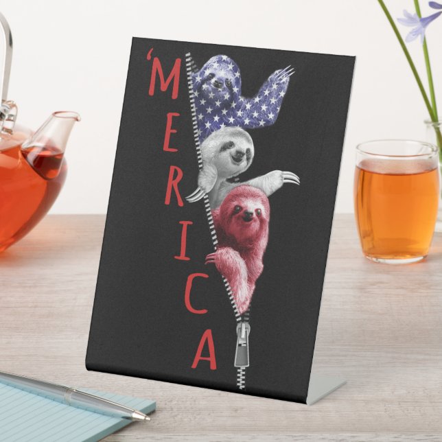 Sloth Merica Sloth In Zipper Graphic American Flag Pedestal Sign (In SItu)