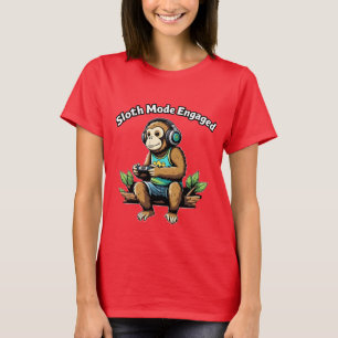 Sloth Mode Engadged Lazy Funny Chill Vibes T-Shirt