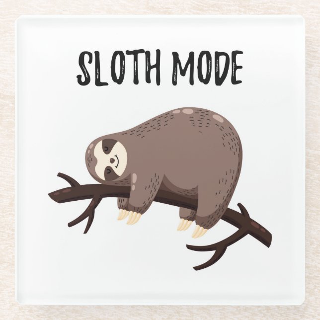Sloth Mode Glass Coaster (Front)